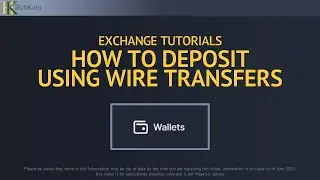 HubKoin Exchange Tutorials - How To Deposit Using Wire Transfer