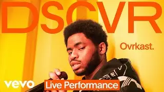 Ovrkast. - 6AM | Vevo DSCVR