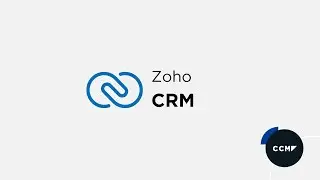 ZOHO CRM - CCM