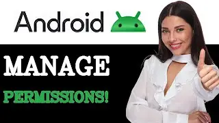 How To Allow And Deny App Permissions On Android (2025)