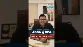 ACCA vs CPA 2025 | Which Is Better for Your Career in 2025? | ACCA Guide | Zaheer Sayed ACCA