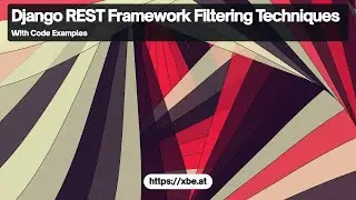Django REST Framework Filtering Techniques
