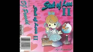 DJ Poundd - Sick Of Love 2