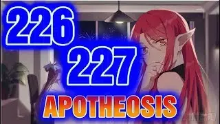 APOTHEOSIS Chapter 226+227 English