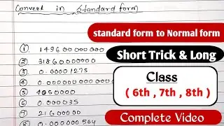 Convert into standard form  | change in standard form | change in general form | usual form class 8