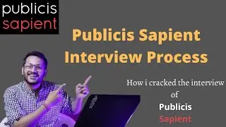 Publicis Sapient Interview Process | Publicis Sapient Interview Experience (2021)| Ashwani Kumar
