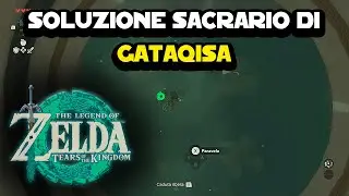 Soluzione Sacrario di Gataqisa su The Legend of Zelda: Tears of the Kingdom