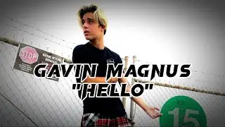 Gavin Magnus - Hello ( Full Audio)