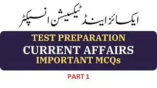 Current Affairs Important MCQs Part 1 | Excise & Taxation Inspector Jobs Test Preparation