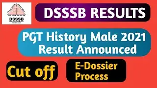 DSSSB Results 2021 PGT History Male Result Announced Cut off E Dossier