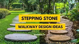 35+ Stepping Stone Walkway Design Ideas to Transform Your Garden