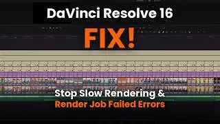 DaVinci Resolve 16 FIX! ⚡ Stop Slow Rendering & Render Job Failed Errors