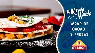 Wrap Hack de cacao y fresas
