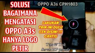 Oppo A3s Only Shows Lightning Logo | Tips and Tricks for Not Charging