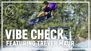 Hyperlite Wake - VIBE CHECK ft Trever Maur (Boat)