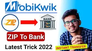 New Trick ! Mobikwik Zip to bank account transfer ! Mobikwik Zip to bank transfer !