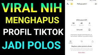 cara hapus profil di tiktok • lagi viral di Tiktok