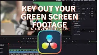 How To Key Out Green Screen Footage In Davinci Resolve