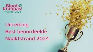 BlootKompas! Awards 2024 - Best beoordeelde Naaktstrand