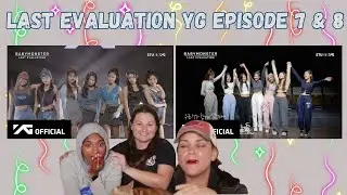 BABYMONSTER - 'Last Evaluation' EP.7 and 8' | REACTION!!