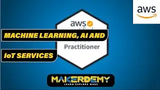 Machine Learning And Iot Services  - AWS The Easy Way