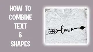 How to Combine Text and Shapes in Silhouette Studio