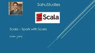 Scala Tutorial 40 | Join In Scala | Spark Tutorial | Data Engineering | Data Analytics