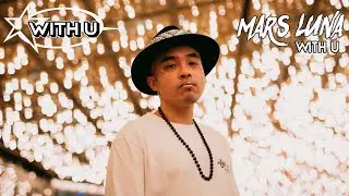 Mars Luna - With U (Official Visualizer)