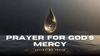 Prayer for God's Mercy  #prayeroffaith #prayerpoints #prayingwomen #prayerpoints