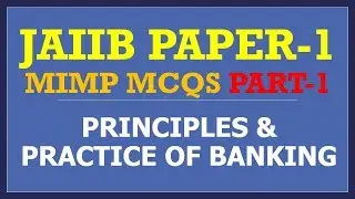 JAIIB EXAM PAPER 1 MIMP QUESTIONS AND ANSWERS PART-1