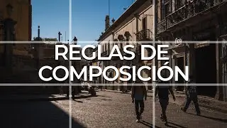 Fotografía Básica: REGLAS DE COMPOSICIÓN 📸