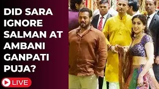 Sara Ali Khan LIVE: Did the actress IGNORE Salman Khan At Ambani's Ganesh Chaturthi Celebration?