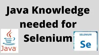 🔑 UNLOCK Success: Core Java knowledge needed for learning Selenium