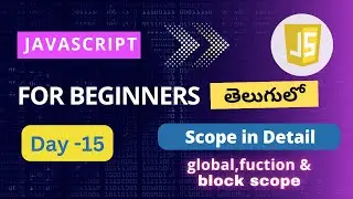 Scope in  JavaScript  | JavaScript Scope | Block level Scope in JavaScript | JavaScript Tutorial