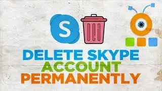 How to Delete Skype Account Permanently 2020 | How to Remove Skype Account Permanently 2020