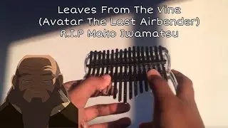 Leaves From The Vine- Avatar The Last Airbender| Cover+Tutorial with Tabs