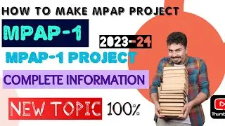 MPAP-1 PROJECT | HOW TO MAKE MPAP-1 PROJECT 2023-24 | SELF HELP GROUP |