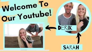 WELCOME TO OUR YOUTUBE! | Our First Official Vid | Sarahbee