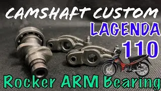Cam Lagenda + Rocker Arm Bearing