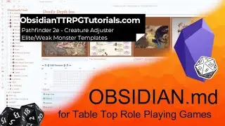 Obsidian - PF2e - Creature Adjuster (Elite/Weak Templates)
