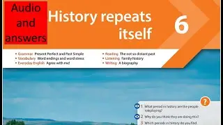 New Headway 5th Edition Pre- Intermediate Answers| Unit 6 |History repeats itself