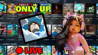 ROBLOX | ONLY UP LIVESTREAM!