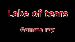 Lake of Tears - Gamma ray