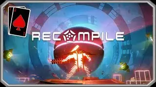 Why you CAN play Recompile