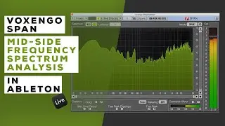 Voxengo Span - Mid Side frequency spectrum analysis in Ableton Live