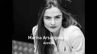 Marina Arsangerieva - Actress