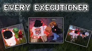 All Executioners | Balthazar ROBLOX