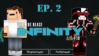 FTB Infinity Lite 1.10 With PatP Ep.2