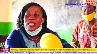 PASSATION DE SERVICE AU CS ABOMEY-CALAVI GROUPE A