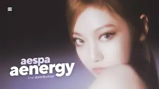 AESPA "aenergy" • Line Distribution